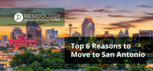 Reasons to Move to San Antonio